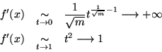 \begin{eqnarray*}
f'(x) &\mathop{\sim}\limits_{t\to0}& \frac{1}{\sqrt{m}}t^{\fra...
...y \\
f'(x) &\mathop{\sim}\limits_{t\to1}& t^2 \longrightarrow 1
\end{eqnarray*}